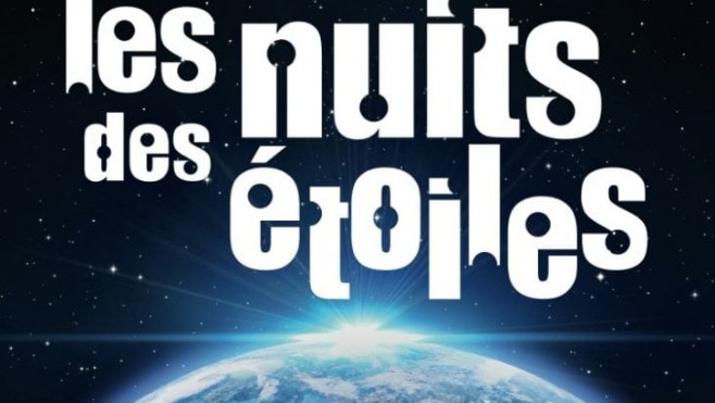 Levez les yeux, ce sont les nuits des étoiles !