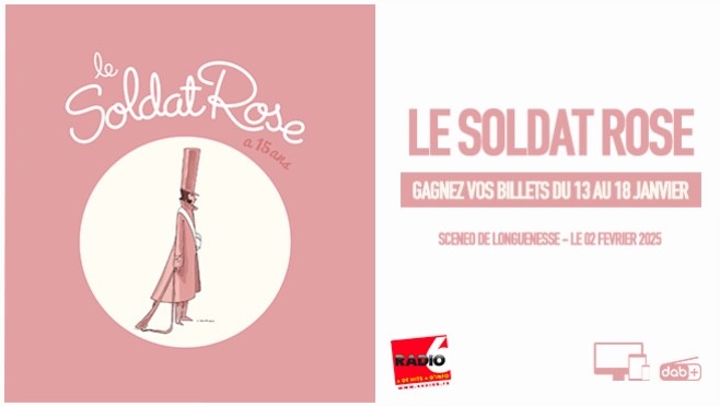 JEU WEB - Gagnez vos invitations pour le Soldat Rose au Scénéo de Longuenesse