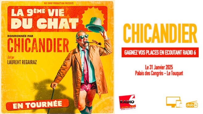 Gagnez vos invitations pour Chicandier au Touquet