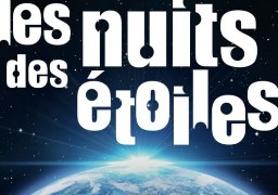 Levez les yeux, ce sont les nuits des étoiles !