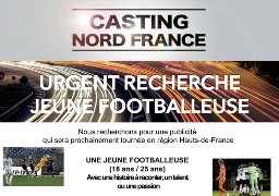 Casting : une jeune footballeuse recherchée pour réaliser une publicité