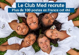 Emploi: le Club Med recrute pour cet été