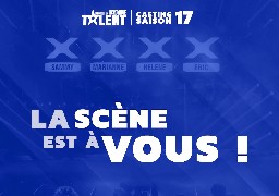 « La France a un incroyable talent » lance un casting dans les Hauts-de-France