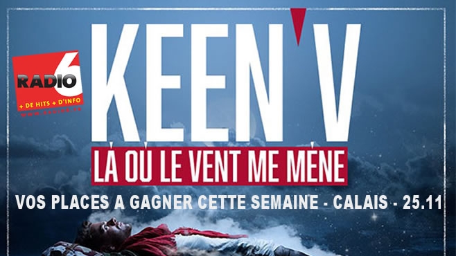 GAGNEZ VOS PLACES POUR KEEN-V LE 25/11