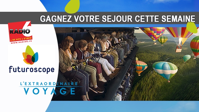 GAGNEZ VOTRE SEJOUR AU FUTUROSCOPE