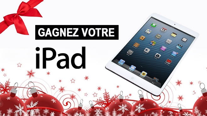 GAGNEZ UN iPAD AVEC RADIO 6