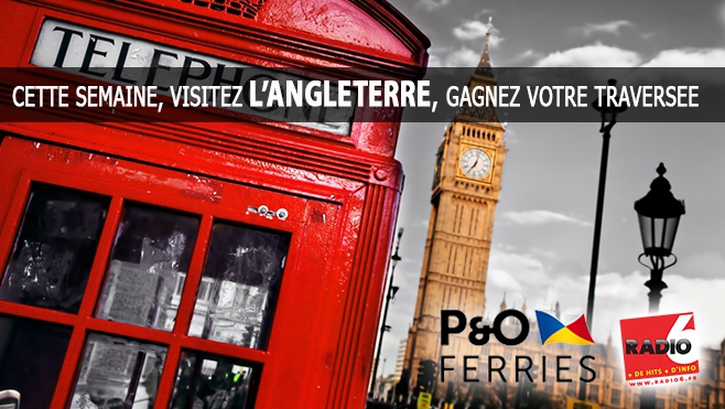 GAGNEZ VOTRE TRAVERSEE POUR L'ANGLETERRE AVEC LA P&O FERRIES