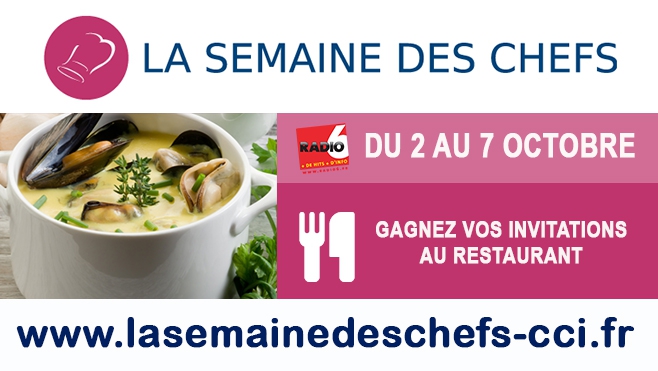 LA SEMAINE DES CHEFS 2017