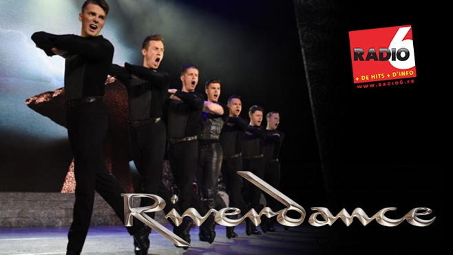 Gagnez vos places pour Riverdance à Lille le 26 Octobre