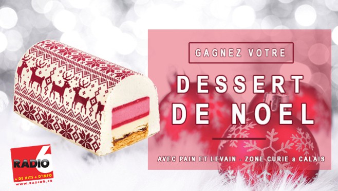 Gagnez votre dessert de Noel avec Pain et Levain 