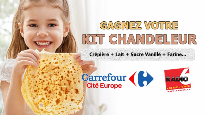 Gagnez votre Kit chandeleur en écoutant Radio 6