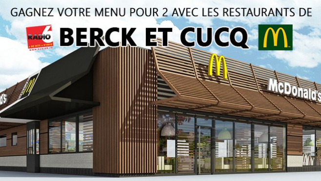 Gagnez votre menu pour 2 avec les resurants Mc Donald's de Berck et Cucq