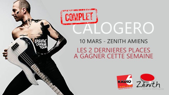 Les 2 dernières places pour le 1er concert de la tournée de Calogéro, sont à gagner avec Radio 6