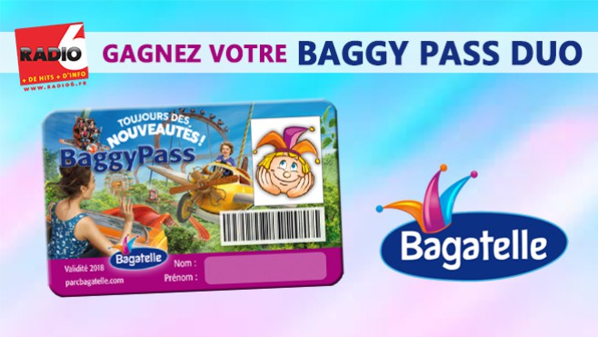 Gagnez votre Baggy Pass Duo avec Bagatelle