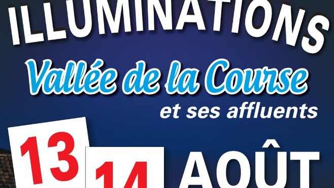 Les Illuminations de la Vallée de la Course de retour cet été