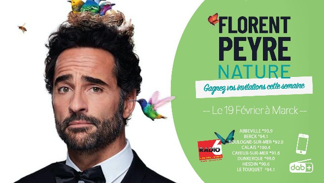 Vos invitations pour le spectacle de Florent Peyre à gagner en écoutant Radio 6