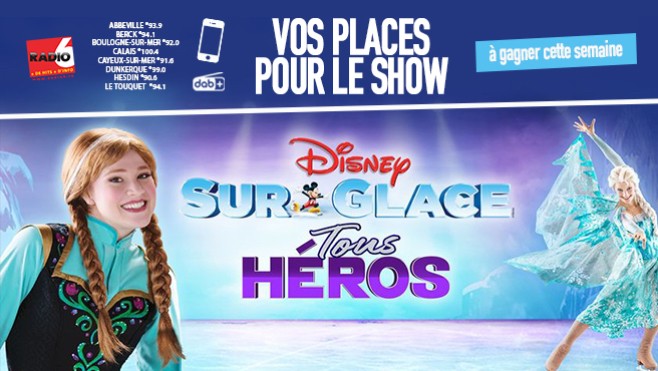 Gagnez 2 entrées pour Disney Sur Glace, Tous Héros ! à Gayant Expo