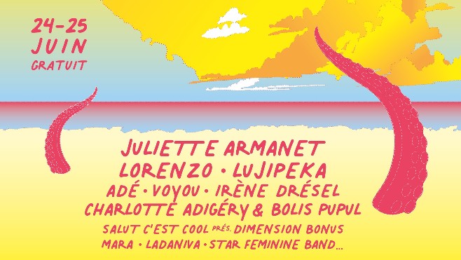 Juliette Armanet, Adé, Mara et Marina Trench au festival La Bonne Aventure les 24 et 25 juin à Dunkerque.