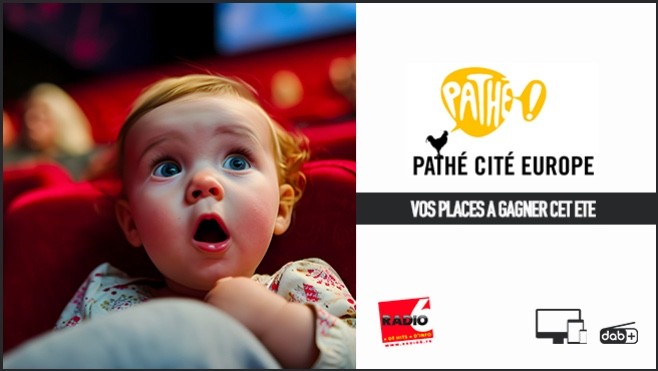 Gagnez vos places de ciné avec la Pathé Cité Europe