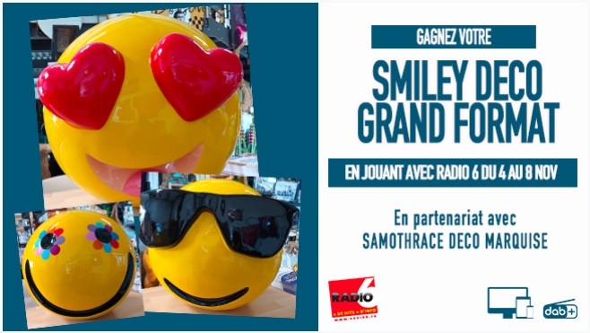 Gagnez votre smiley déco, en résine, grand format, avec Samothrace Déco à Marquise