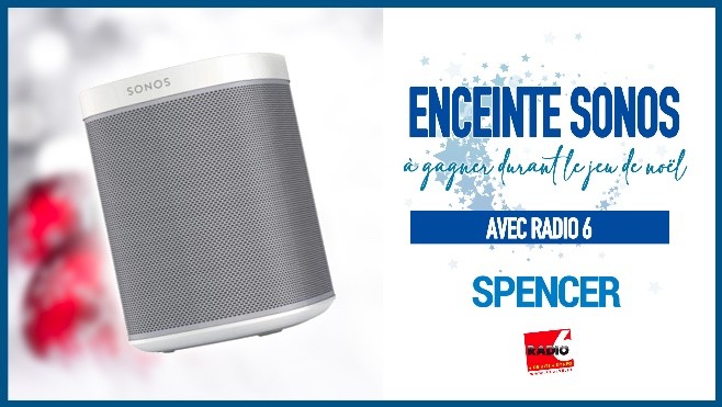 Grand jeu de noël - Gagnez votre enceinte SONOS avec Spencer à Guines