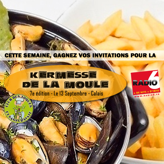 Gagnes vos invitations pour la 7e Kermesse de la Moule