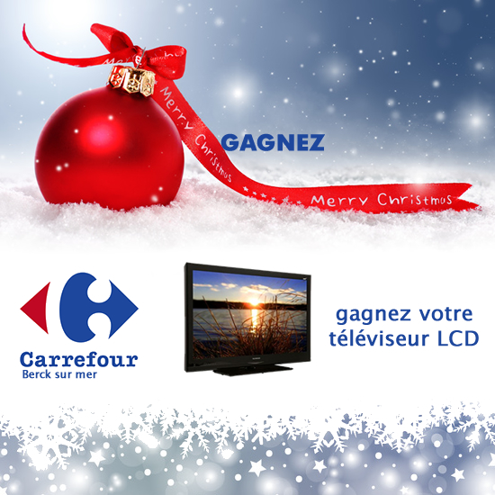 Gagnez un écran plat avec Carrefour Berck !