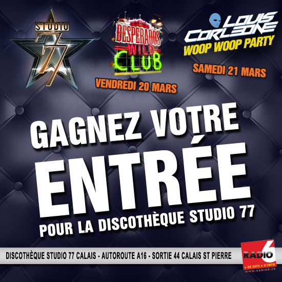 Gagnez vos entrées pour la Discothèque Studio 77