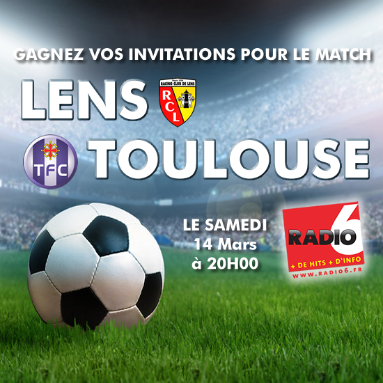 Gagnez vos invitations pour LENS / TOULOUSE