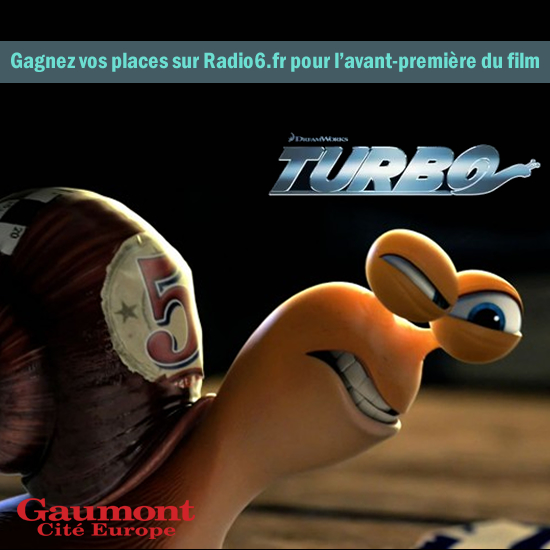 Gagnez vos invitations pour TURBO au Gaumont Cité Europe