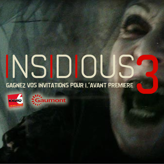 Gagnez vos invitations pour l'avant première du film INSIDIOUS CHAPITRE 3