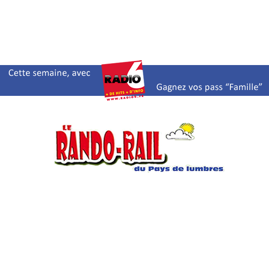 Gagnez vos pass "Famille" pour le Randorail