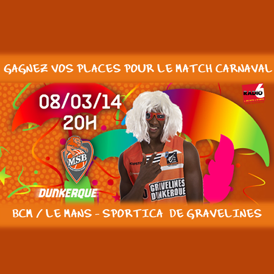 Gagnez vos places pour BCM / LE MANS - Match Carnaval