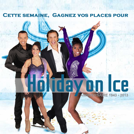 Gagnez vos places pour HOLLIDAY ON ICE