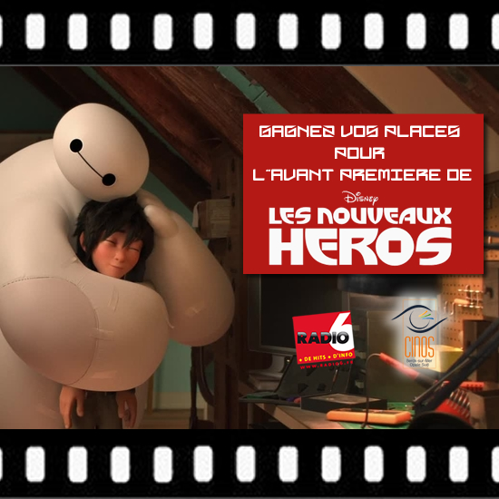 JEU WEB - Gagnez vos places pour LES NOUVEAUX HEROS en Avant Première au Cinos de Berck