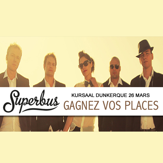 JEU WEB : Gagnez vos places pour Superbus