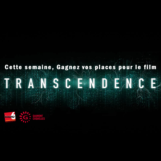 Jeu Web - Gagnez vos places pour Transcendance en Avant Première