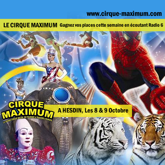 Gagnez vos places pour le cirque Maximum à Hesdin