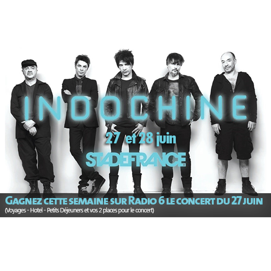 Gagnez vos places pour le concert d'Indochine au Stade de France