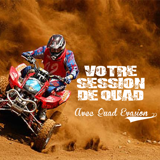 Gagnez vos sessions de quad avec Quad Evasion 62