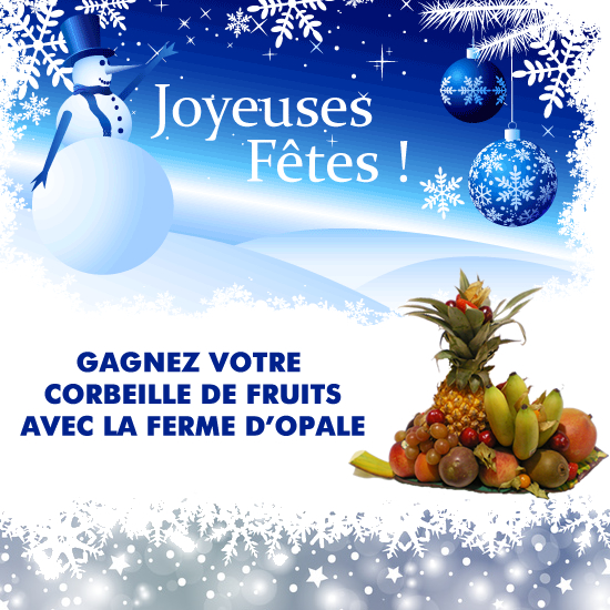 Gagnez votre Corbeille de Fruits avec la Ferme d'Opale