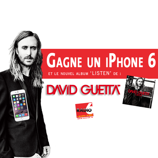 Gagnez votre IPHONE 6 avec "Listen", le nouvel album de David Guetta