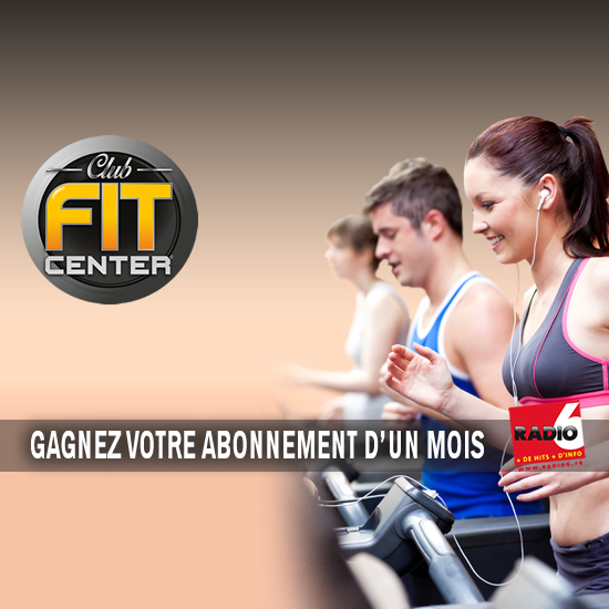 Gagnez votre abonnement à Club Fit Center