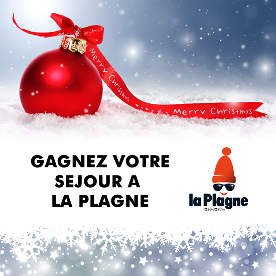 Gagnez votre séjour à LA PLAGNE