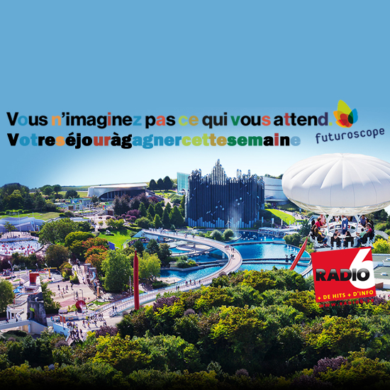 Gagnez votre séjour au Futuroscope d'une valeur de 400€