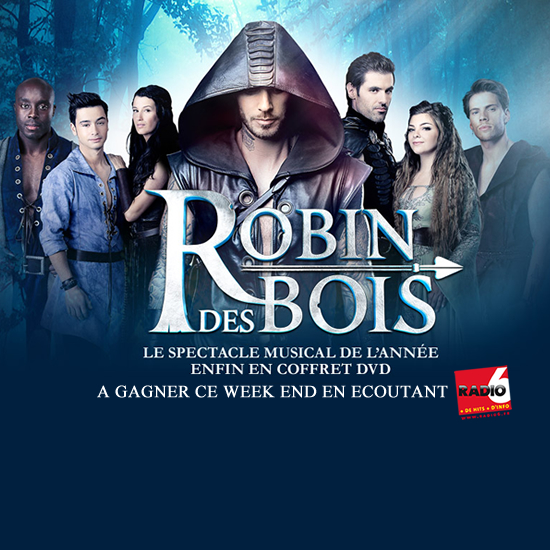 JEU SMS WEEK END - Gagnez votre édition Collector du Spectacle Musical ROBIN DES BOIS