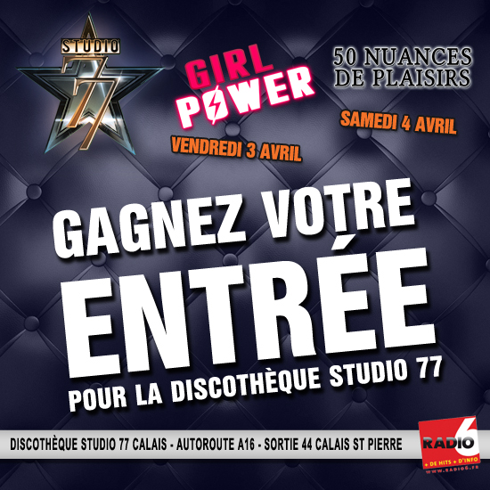 Jeu Web - Gagnez vos entrées pour la Discothèque Studio 77