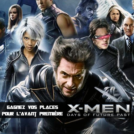 Jeu Web - Gagnez vos places pour l'avant-première d' X-MEN