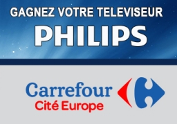 GAGNEZ VOTRE TELEVISEUR PHILIPS 4K AVEC CARREFOUR COQUELLES