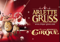 GAGNEZ VOS PLACES POUR LE CIRQUE ARLETTE GRUSS A DUNKERQUE